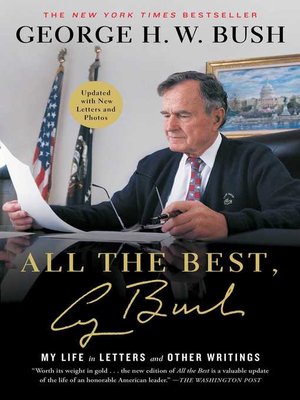 cover image of All the Best, George Bush